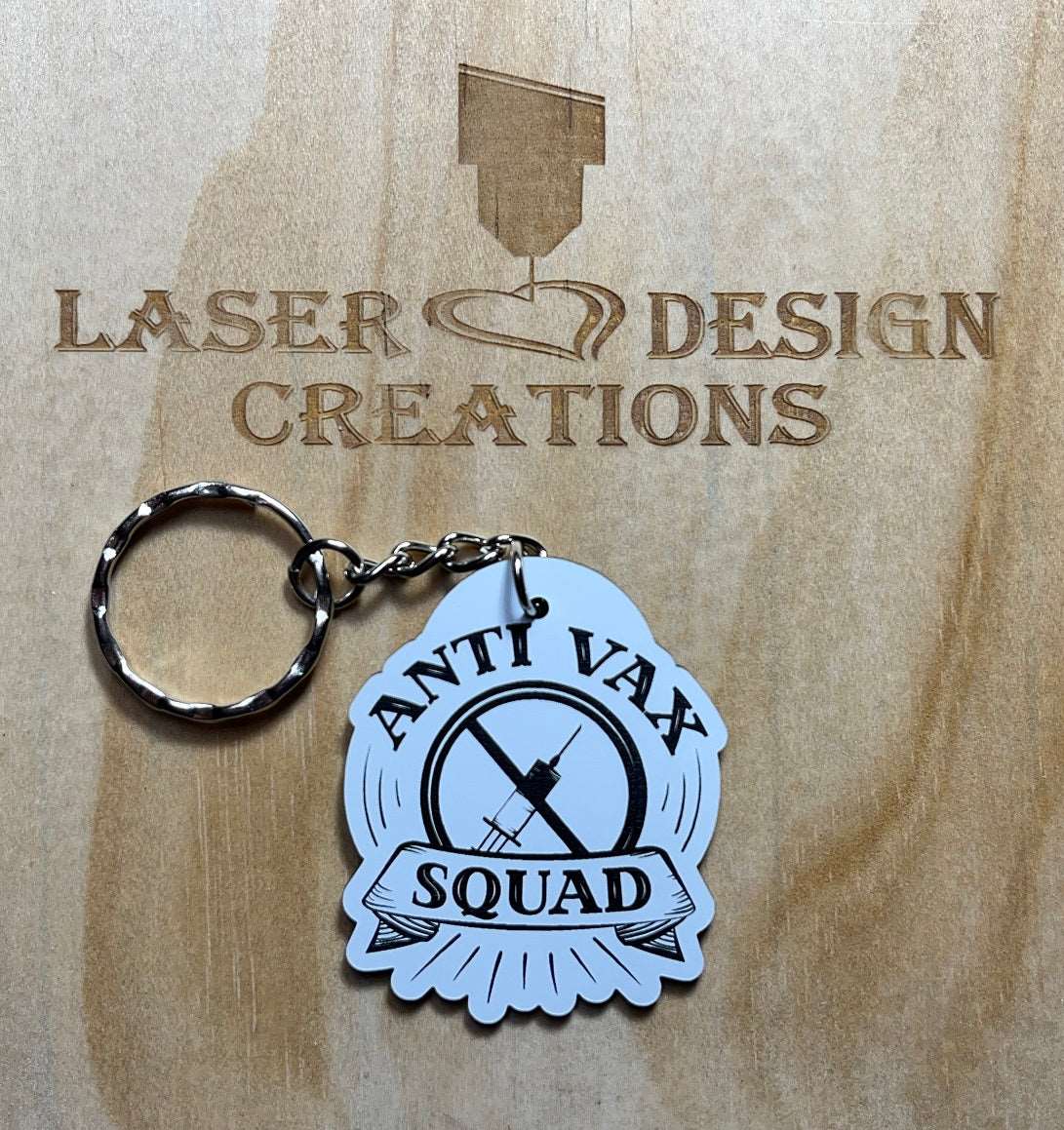 Corona / Covid-19 ‘Anti-Vax Squad’ Design Keyring - Laser Design Creations