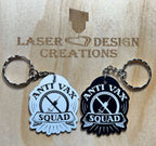 Corona / Covid-19 ‘Anti-Vax Squad’ Design Keyring - Laser Design Creations