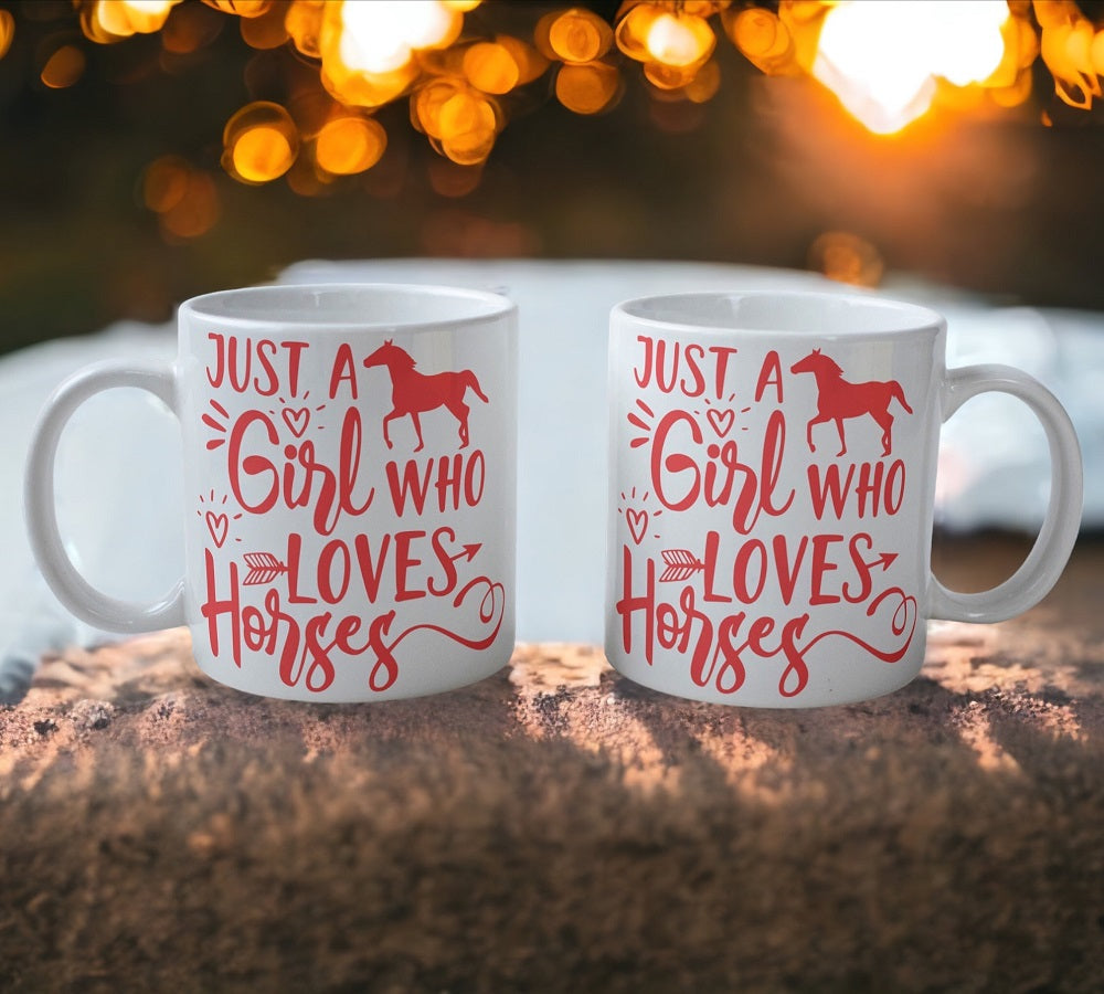 'Just a Girl Who Loves Horses' Theme Design Mug - Laser Design Creations