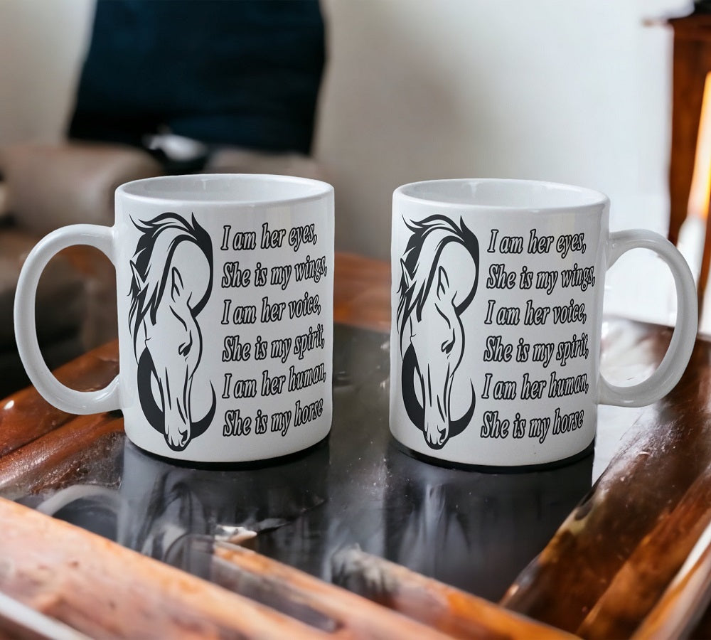 'I am her human, She is my horse' Design Mug - Laser Design Creations