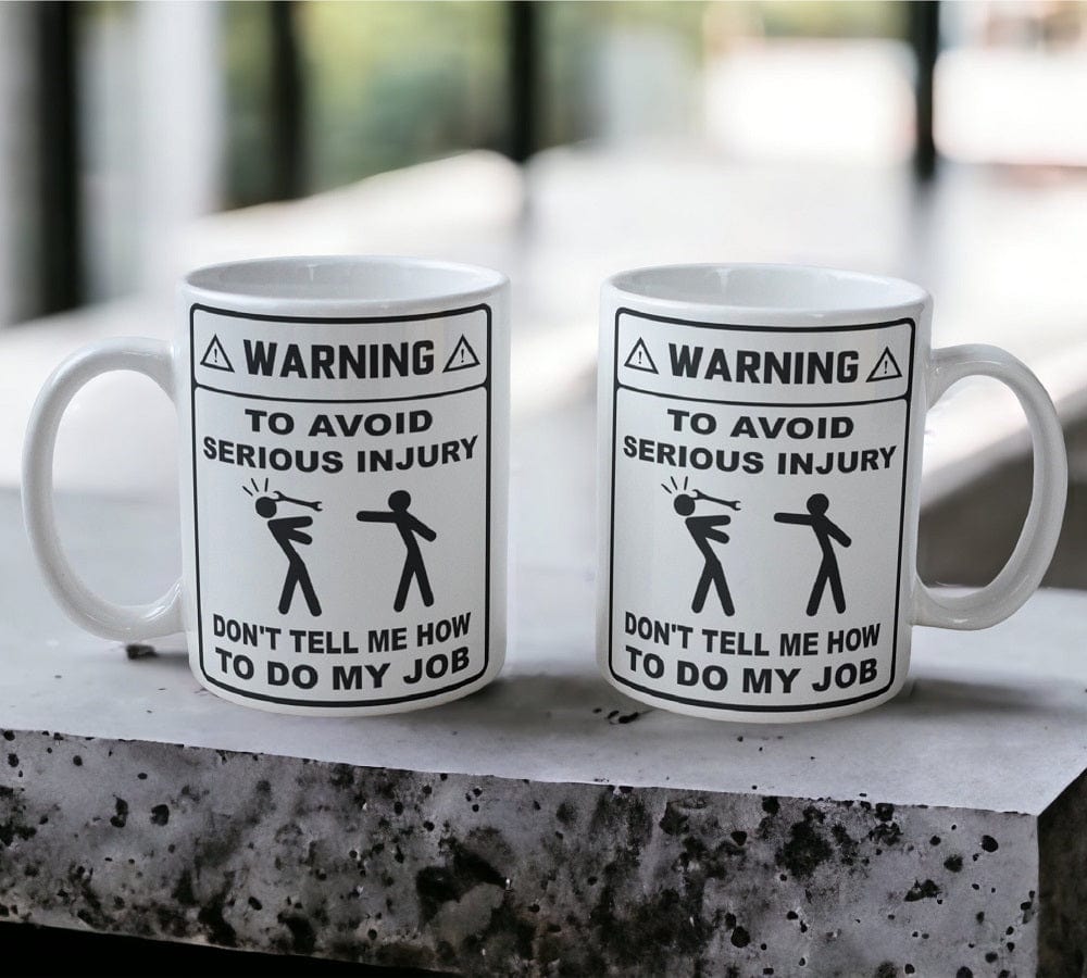 'To Avoid Injury' Design Mug - Laser Design Creations